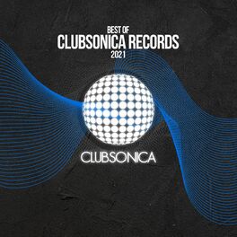 Album cover of Best of Clubsonica Records 2021
