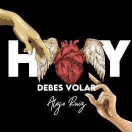 Album cover of Hoy Debes Volar