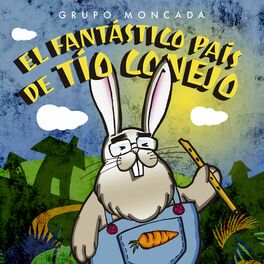 Album cover of El Fantástico País de Tío Conejo