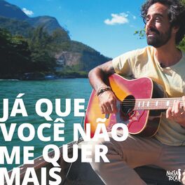 Album cover of Já Que Você Não Me Quer Mais