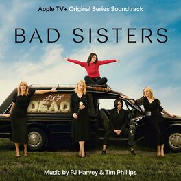 Album cover of Bad Sisters (Original Series Soundtrack)