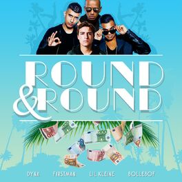 Album cover of Round & Round (feat. Lil' Kleine & Bollebof)