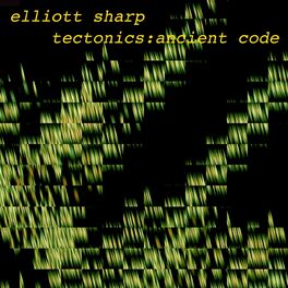 Album cover of Tectonics: Ancient Code