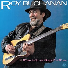 Album cover of When A Guitar Plays The Blues (Remastered)