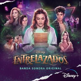 Album cover of Disney Entrelazados (Banda Sonora Original)