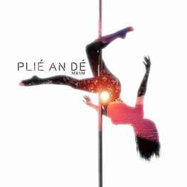 Album cover of Plié an dé