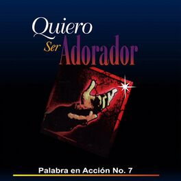 Album cover of Quiero Ser Adorador