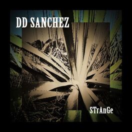 Album cover of DD SANCHEZ: STrANgE