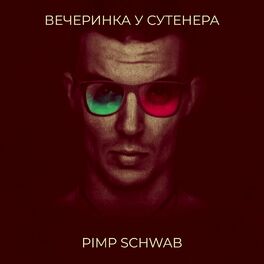 Pimp Schwab: Albums, Songs, Playlists | Listen On Deezer