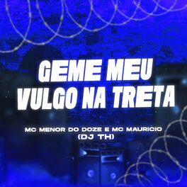Album cover of Geme Meu Vulgo na Treta