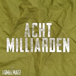 Album cover of Acht Milliarden