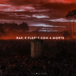 Album cover of Rap e Flertes Com a Morte