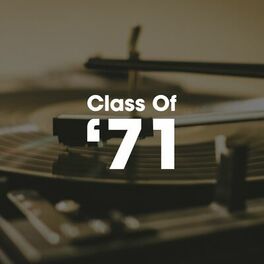 Album cover of Class of '71
