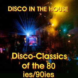 Album cover of Disco In The House