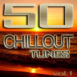 Album cover of 50 Chillout Tunes, Vol. 1 - Best of Ibiza Beach House Trance Summer Café Lounge & Ambient Classics