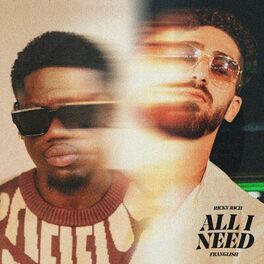 Album cover of All I Need (feat. Franglish)