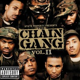 Album cover of State Property Presents The Chain Gang Vol II