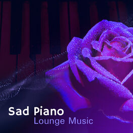Sad Instrumental Piano Music Zone - Tearful Song: listen with lyrics |  Deezer