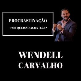 Album cover of Procrastinação: Por Que Isso Acontece?