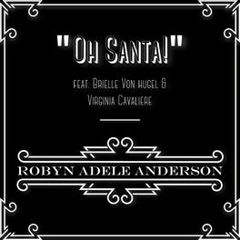 Album cover of Oh Santa! (feat. Brielle Von Hugel & Virginia Cavaliere)