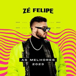 Album cover of Zé Felipe - As Melhores 2023
