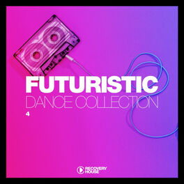 Album cover of Futuristic Dance Collection, Vol. 4