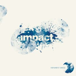 Album cover of Infiniment Grand