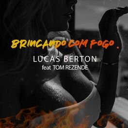 Album cover of Brincando Com Fogo