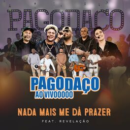 Album cover of Nada Mais Me Dá Prazer (Ao Vivo)