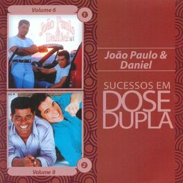 Album cover of Dose Dupla João Paulo and Daniel