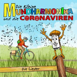 Album cover of Die kleine Mundharmonika und die Coronaviren - Die Lieder