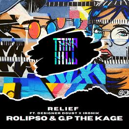 Album cover of Relief (feat. Designer Doubt, Ironik)