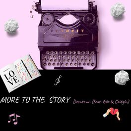 Album cover of More to the Story (feat. Elle & Caitlyn)