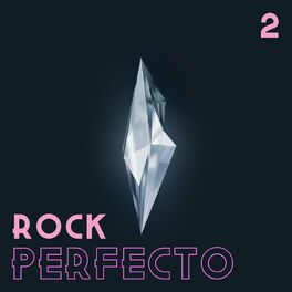 Album cover of Rock Perfecto Vol. 2
