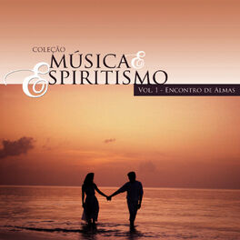 Album cover of Encontro de Almas - Coleção Música & Espiritismo, Vol. 1