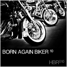 Album cover of BORN AGAIN BIKER 10