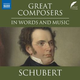Album cover of Great Composers in Words & Music: Franz Schubert