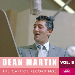 Album cover of Dean Martin: The Capitol Recordings, Vol. 8 (1957-1958)