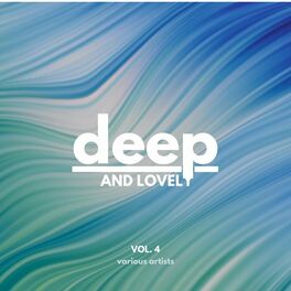 Album cover of Deep and Lovely, Vol. 4