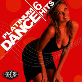 Album cover of Hi-Bias: Platinum Dance Hits 6