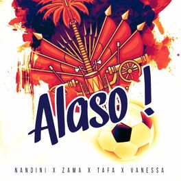 Album cover of ALASO (feat. Zama, Tafa Mi-Soleil & Vanessa Desire)