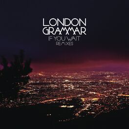 Album cover of If You Wait - Remixes
