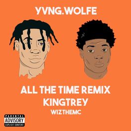 Album cover of All the Time (feat. WizTheMc)