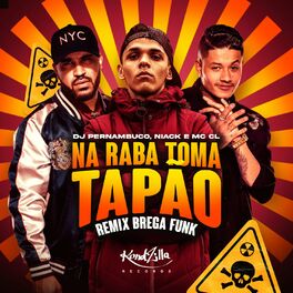 Album cover of Na Raba Toma Tapão (Remix Brega Funk)