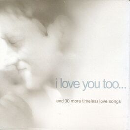 Album cover of I Love You Too...