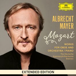 Album cover of Mozart: Works for Oboe and Orchestra / Piano (Extended Edition)