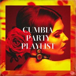 Album cover of Cumbia Party Playlist