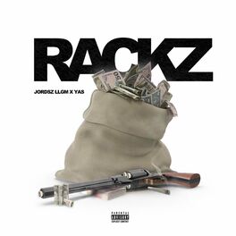 Album cover of Rackz (feat. Yas)