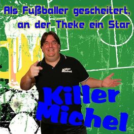 Album cover of Als Fußballer gescheitert, an der Theke ein Star
