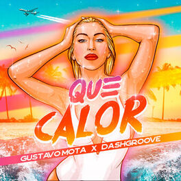 Album cover of Que Calor